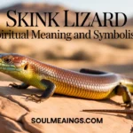 Skink Lizard Spiritual Meaning