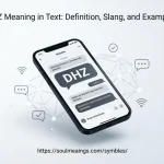 Smartphone displaying DHZ in a text conversation, illustrating the meaning of DHZ slang.